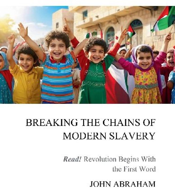 BREAKING THE CHAINS OF MODERN SLAVERY