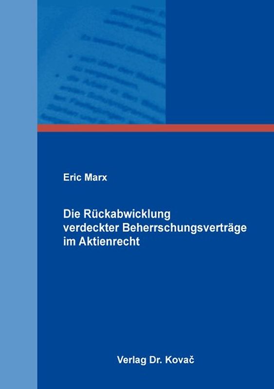 Die Rückabwicklung verdeckter Beherrschungsverträge im Aktienrecht