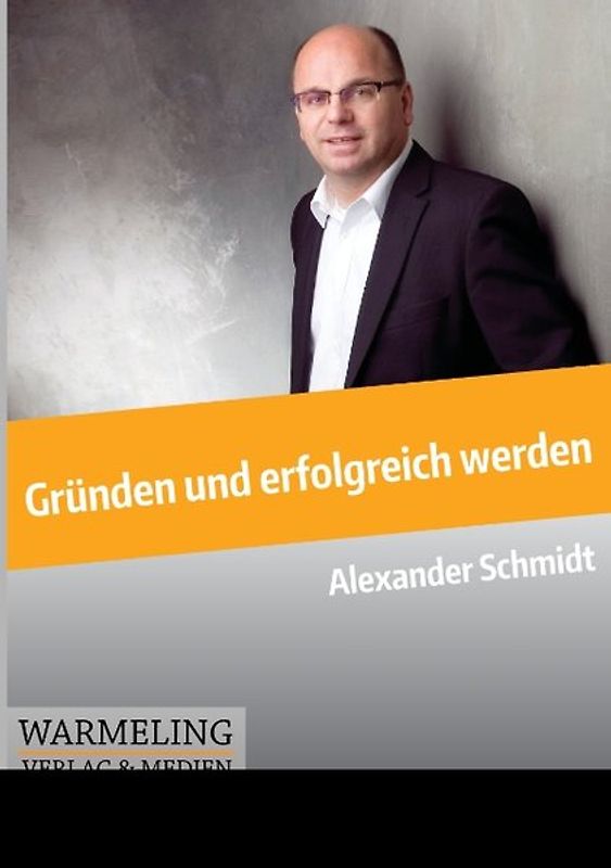 Gründen und erfolgreich werden