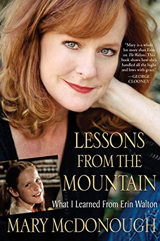 Lessons From the Mountain: What I Learned from Erin Walton