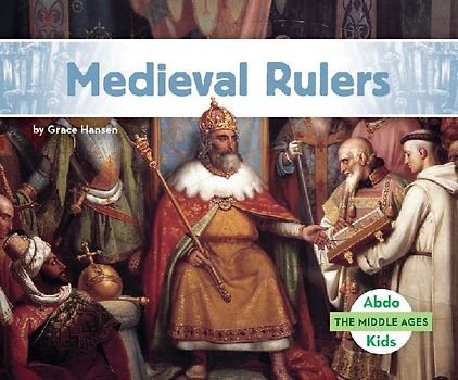 Medieval Rulers