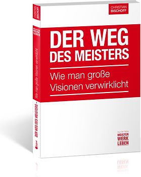 Der Weg des Meisters
