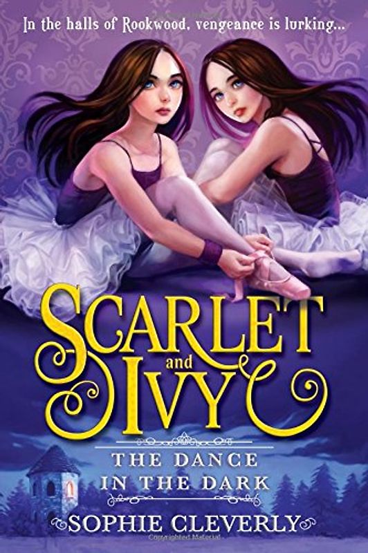 The Dance in the Dark (Scarlet and Ivy, Band 3)