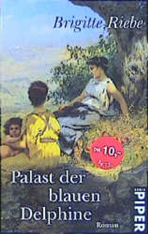 Der Palast der blauen Delphine. Roman