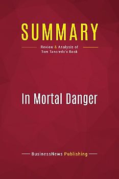 Summary: In Mortal Danger
