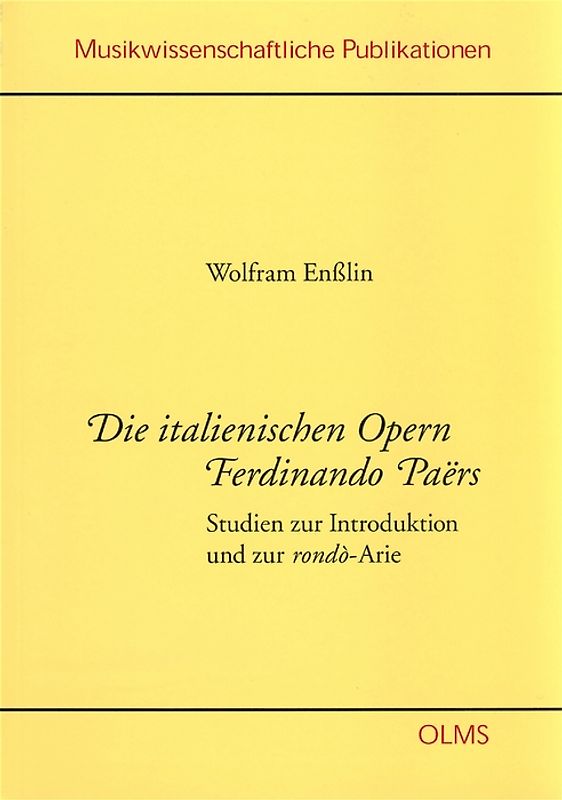 Die italienischen Opern Fernando Paërs