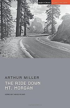 The Ride Down Mt. Morgan (Student Editions)