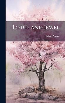 Lotus and Jewel