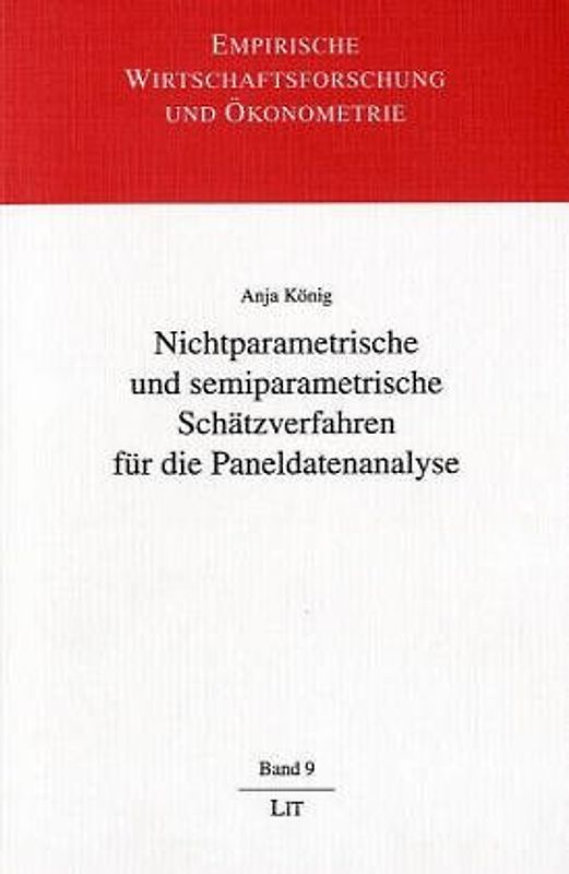 Nichtparametrische und semiparametrische Schätzverfahren für die Paneldatenanalyse