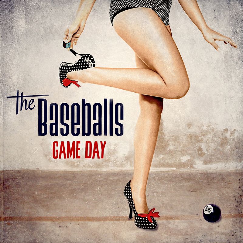 Baseballs,the - Game Day [inkl. 5 Extra Songs]