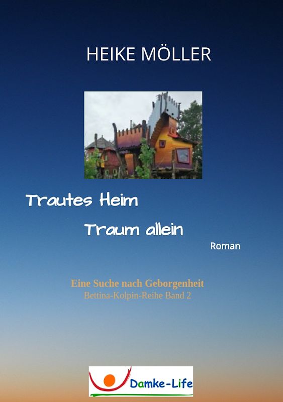 Trautes Heim Traum allein