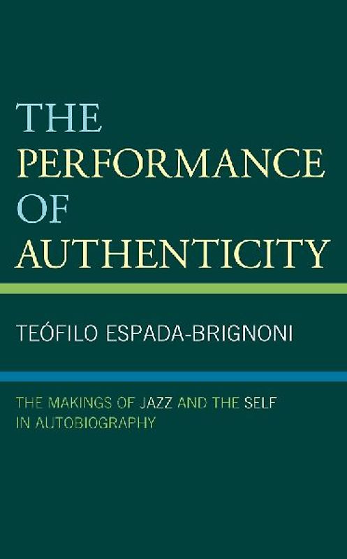 Performance of Authenticity