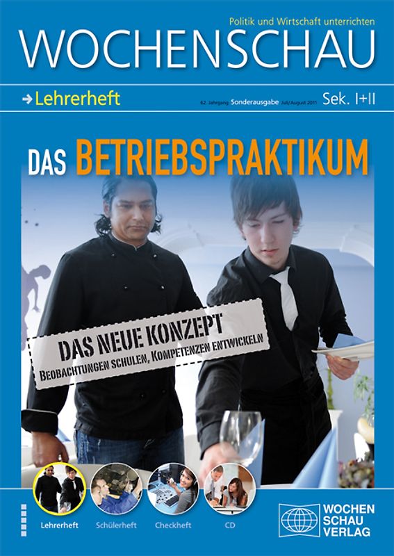 Das Betriebspraktikum. Lehrerpaket / -heft
