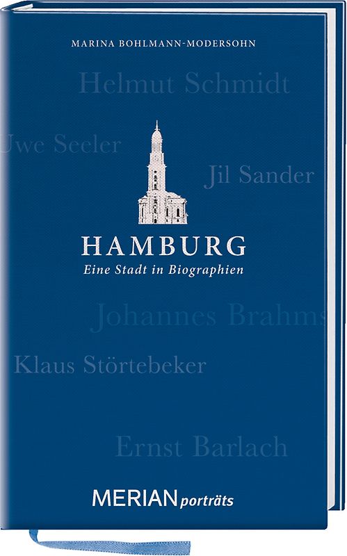 Hamburg. Eine Stadt in Biographien