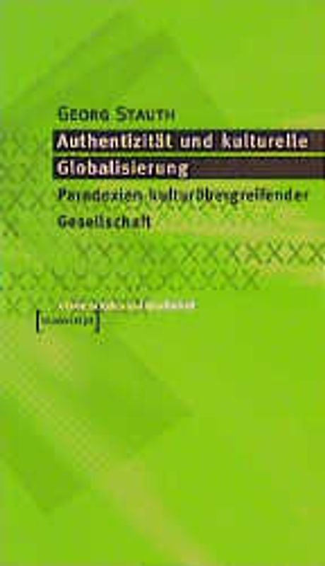Authentizität und kulturelle Globalisierung