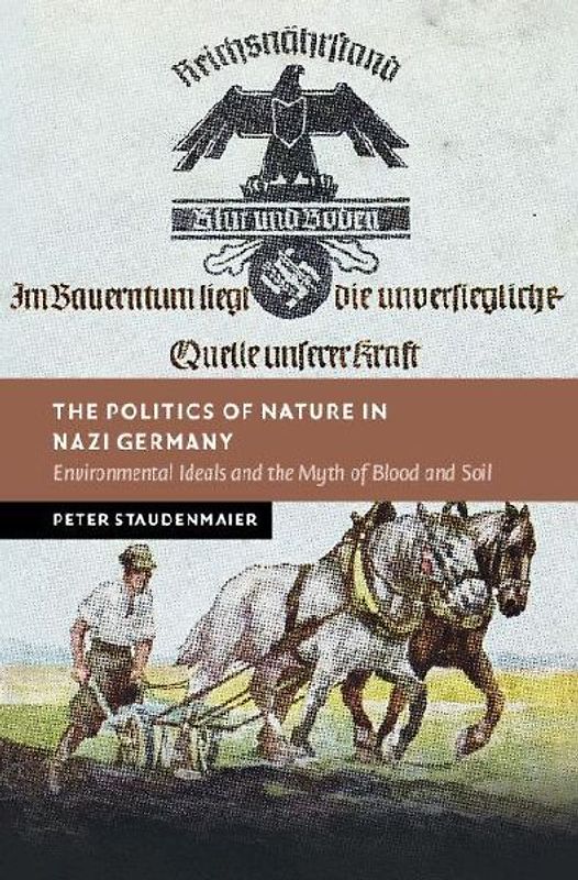 The Politics of Nature in Nazi Germany