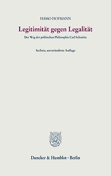 Legitimität gegen Legalität.