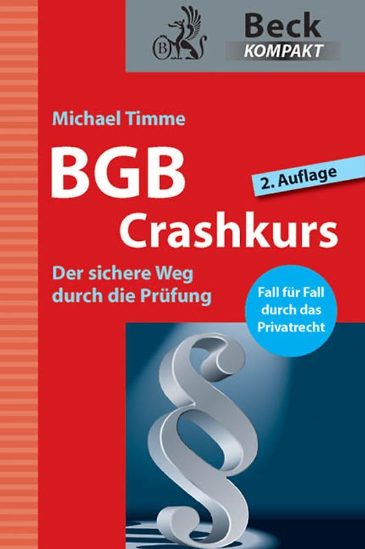BGB Crashkurs. Der sichere Weg durch die Prüfung