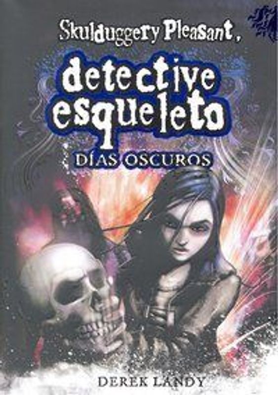 Detective esqueleto. Días oscuros