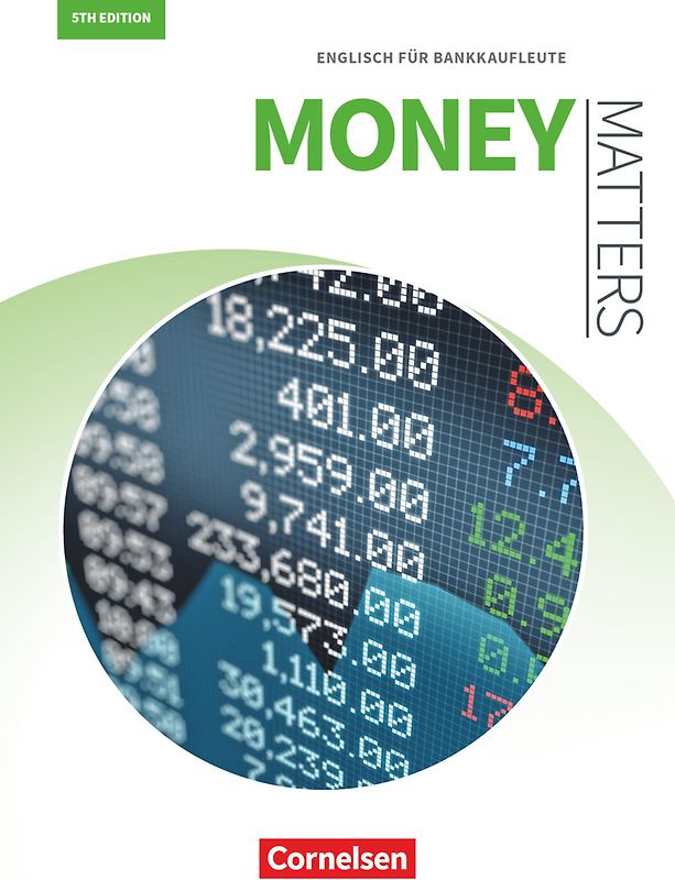 Matters Wirtschaft - Englisch für kaufmännische Ausbildungsberufe - Money Matters 5th edition - B1/B2