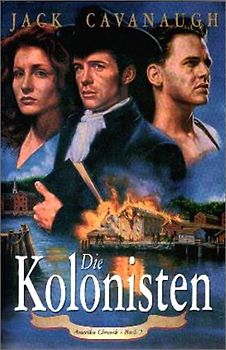 Amerika Chronik / Die Kolonisten