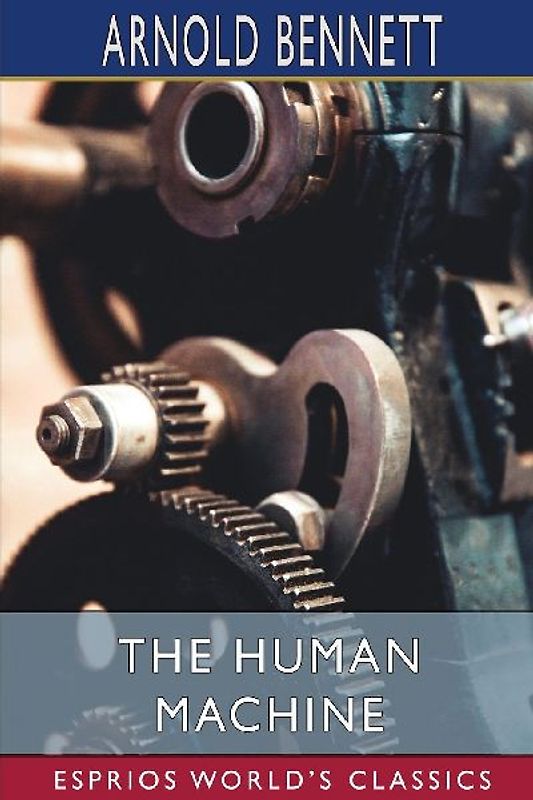 The Human Machine (Esprios Classics)