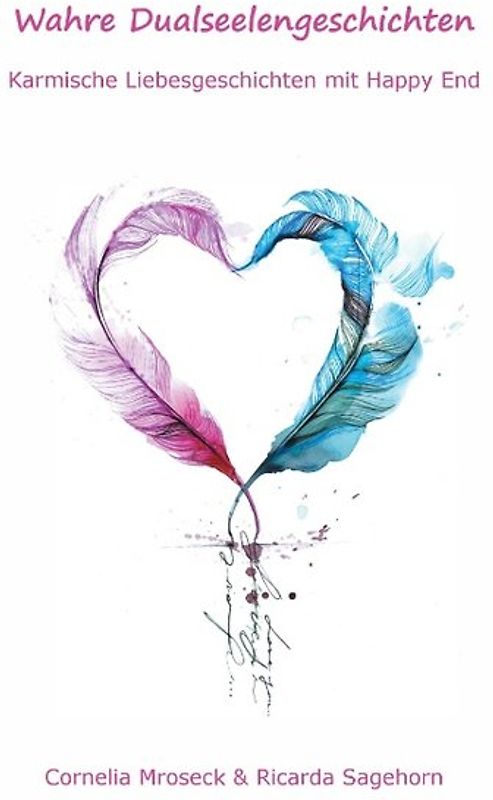 Wahre Dualseelengeschichten