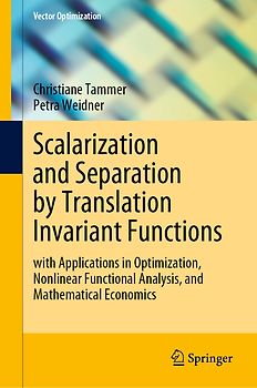 Scalarization and Separation by Translation Invariant Functions