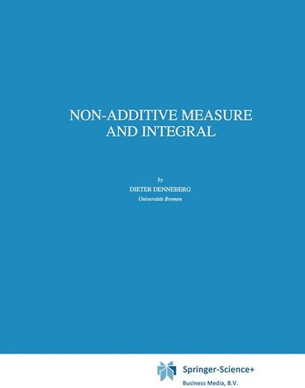Non-Additive Measure and Integral