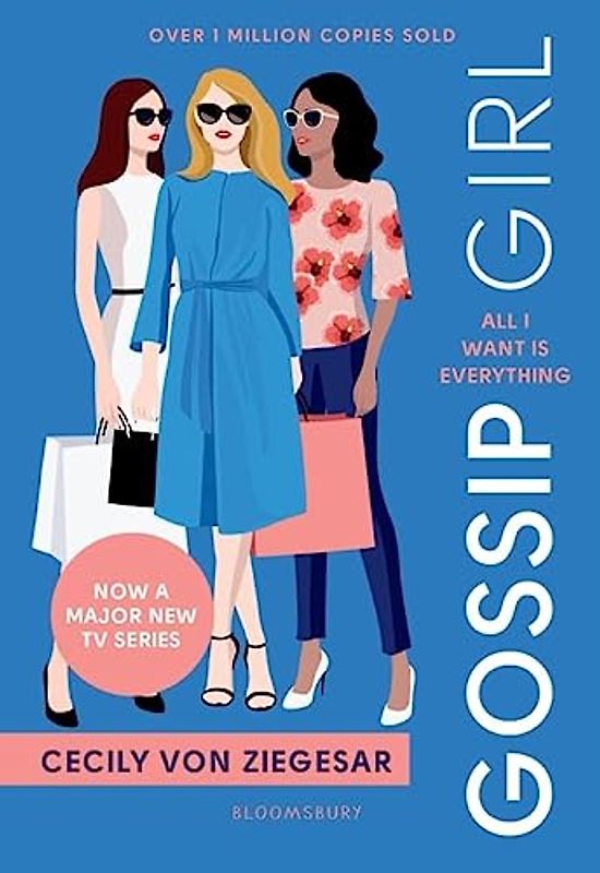 Gossip Girl: All I Want Is Everything