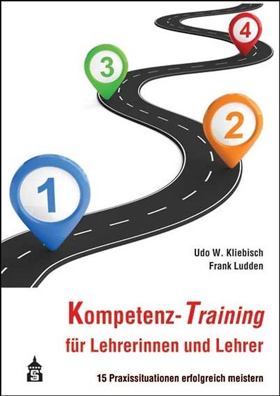 Kompetenz-Training für Lehrerinnen und Lehrer