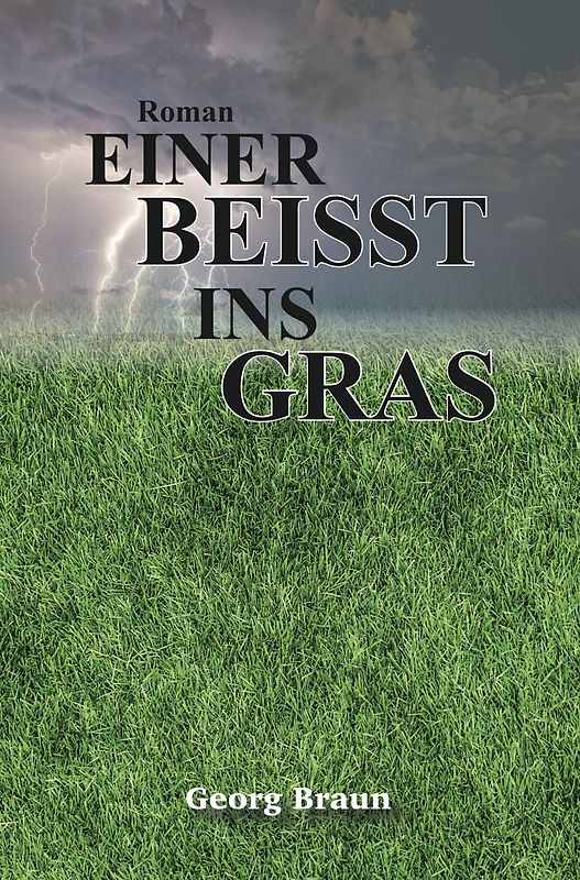 Einer beisst ins Gras