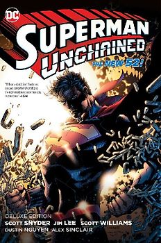 Superman Unchained: The Deluxe Edition (New Edition)