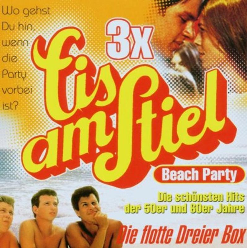 Various - Eis am Stiel 3 x - Die Flotte Dreier Box: Beach Party