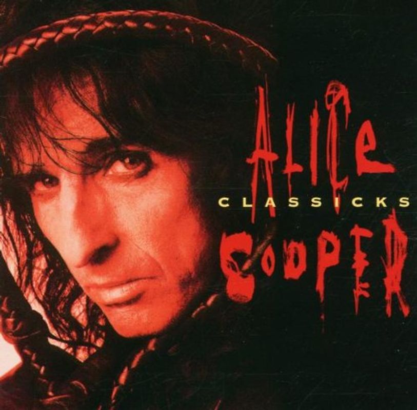 Alice Cooper - Classicks