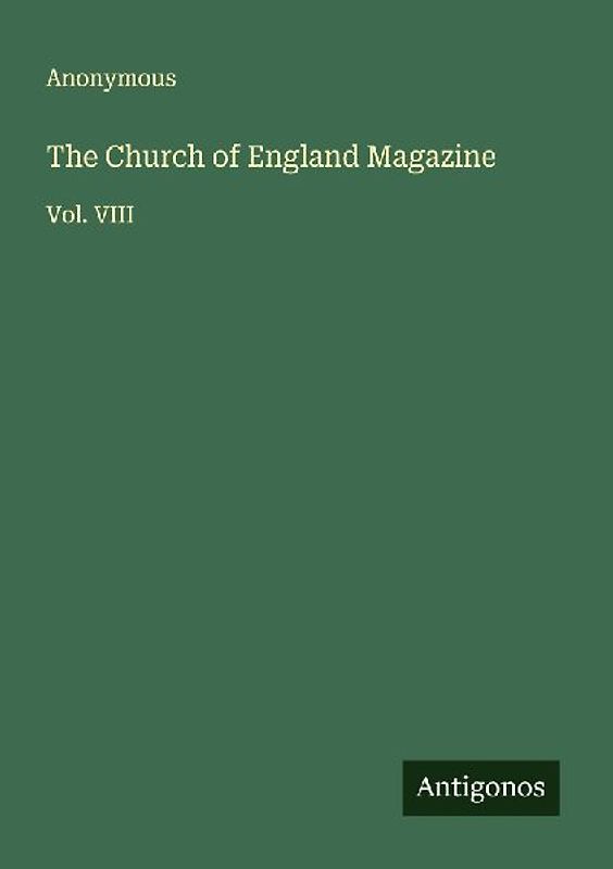 The Church of England Magazine
