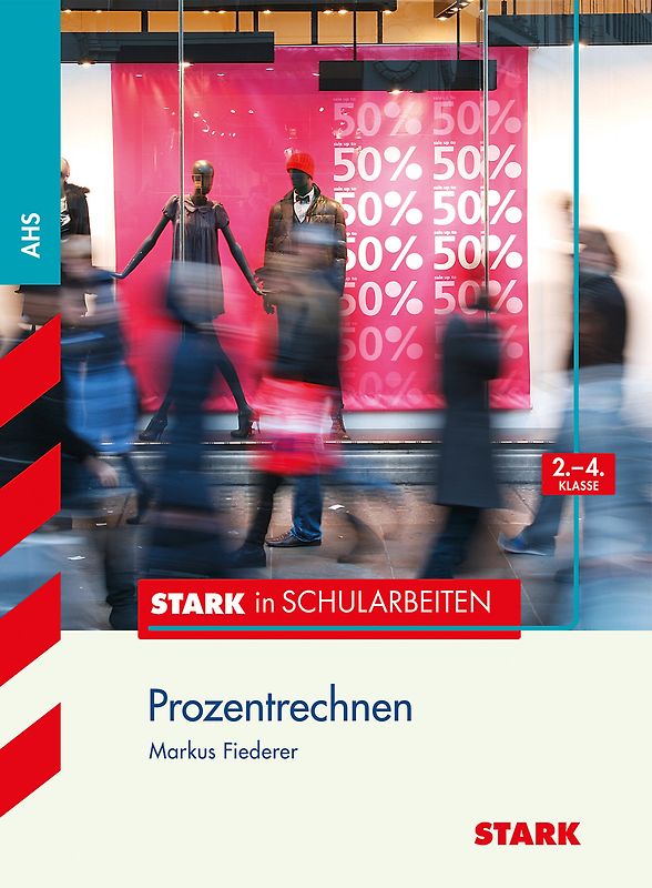 STARK Stark in Mathematik - Prozentrechnen 2.-4. Klasse - Österreich
