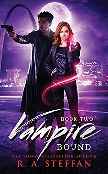 Vampire Bound: Book Two (The Last Vampire World, Band 8)