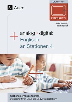 Analog + digital: Englisch an Stationen 4