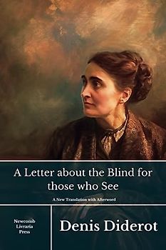 A Letter about the Blind for Those Who See