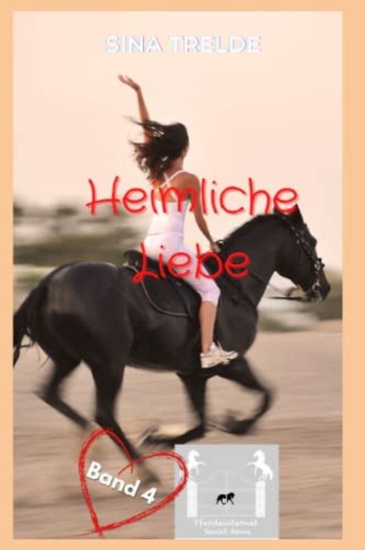 Heimliche Liebe: Pferdeinternat Sankt Anna