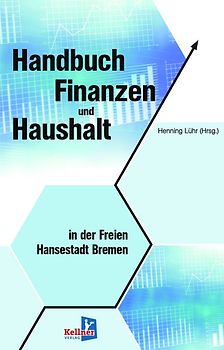 Handbuch Finanzen und Haushalt in der Freien Hansestadt Bremen
