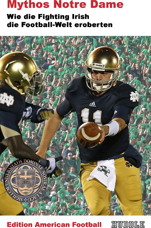 Edition American Football 5: Mythos Notre Dame