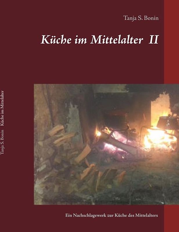 Küche im Mittelalter II