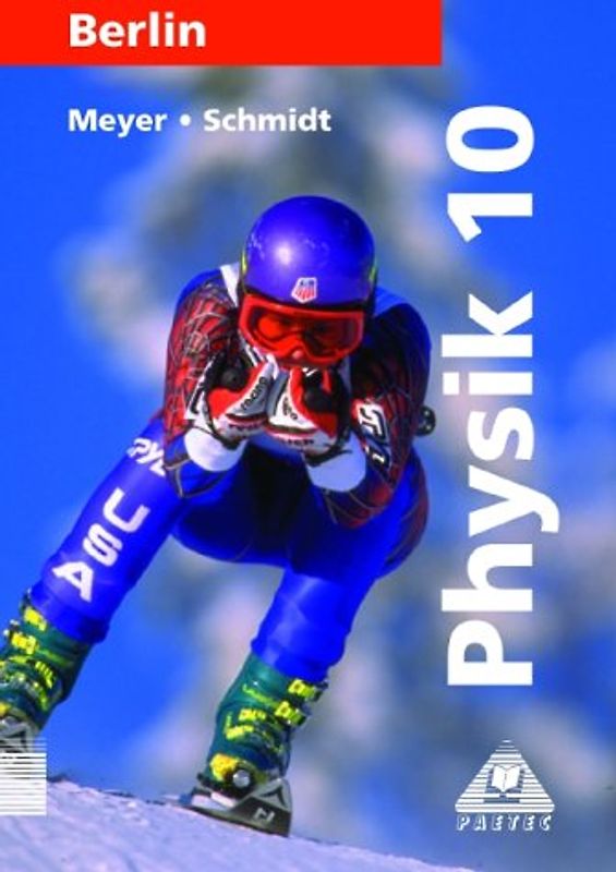 Duden Physik - Sekundarstufe I - Berlin / 10. Schuljahr - Schülerbuch