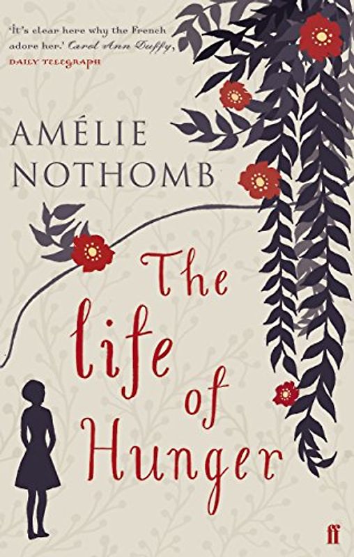 Life of Hunger - Nothomb, Amelie