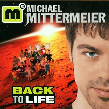 Michael Mittermeier - Back to Life