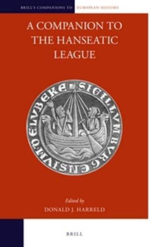 A Companion to the Hanseatic League