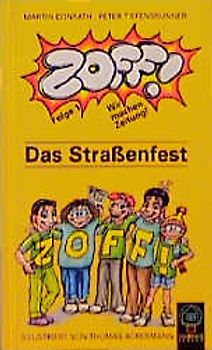 Zoff! Wir machen Zeitung - Das Strassenfest