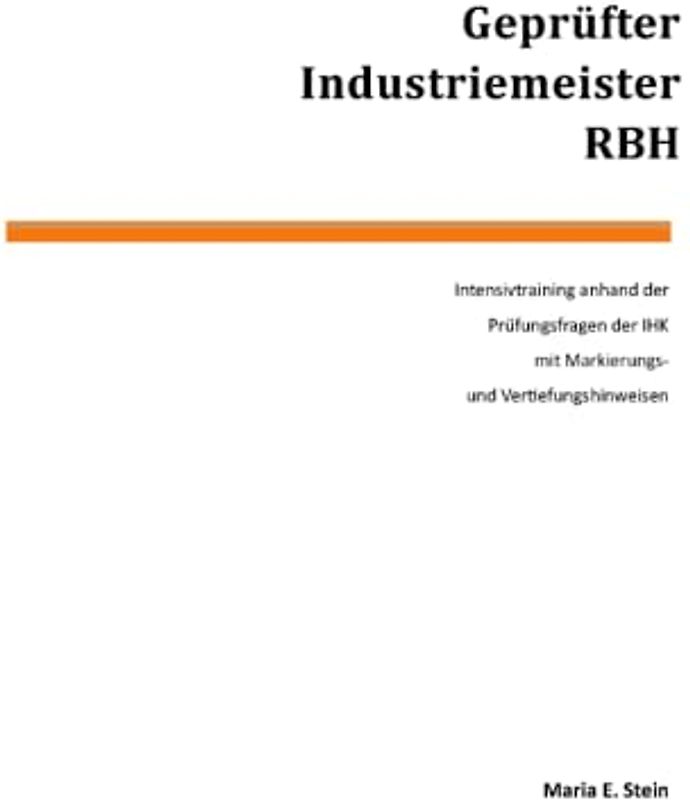 Geprüfter Industriemeister RBH